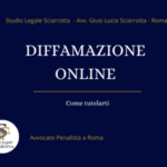 Scopri di più sull'articolo Sei vittima di diffamazione on-line e non sai da dove iniziare per tutelarti?